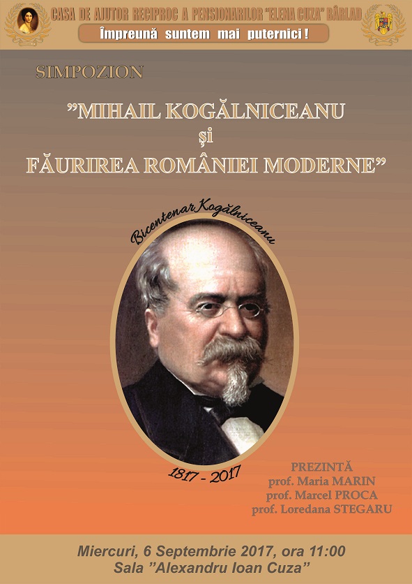 Simpozionul „Mihail Kogălniceanu și făurirea României moderne”